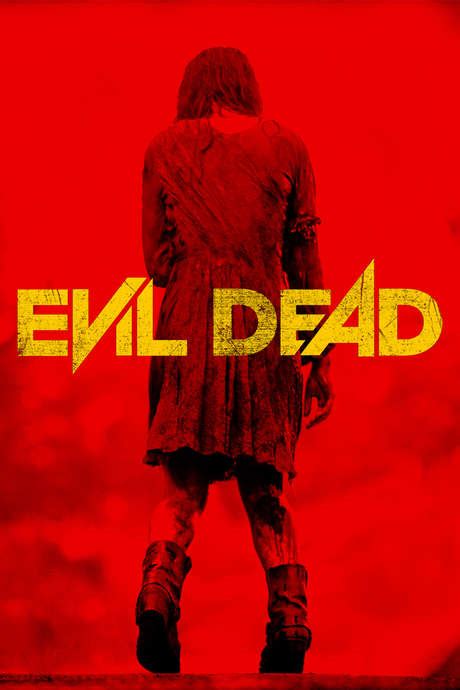 ‎Evil Dead (2013) directed by Fede Álvarez • Reviews, film + cast • Letterboxd