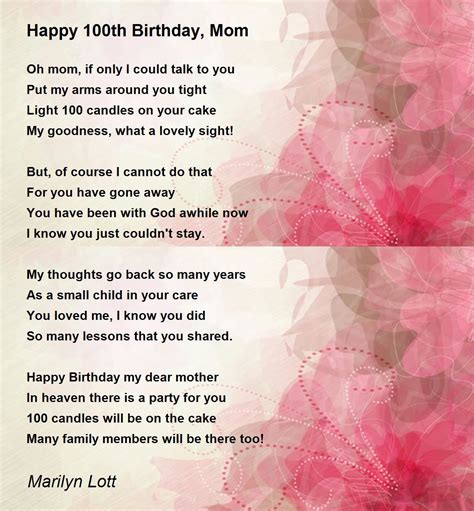 Happy 100th Birthday, Mom - Happy 100th Birthday, Mom Poem by Marilyn Lott