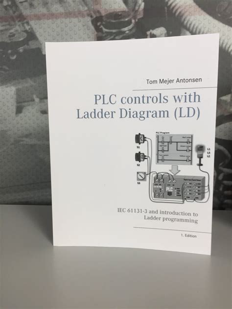 (PDF) PLC Controls with Ladder Diagram (LD), Monochrome : IEC 61131-3 and introduction to Ladder ...