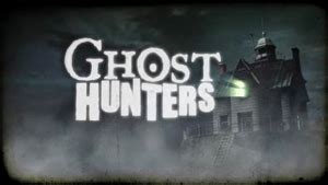 Ghost Hunters (TV series) - Wikipedia