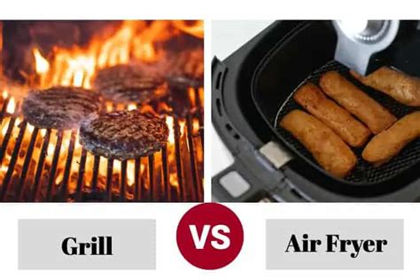 Air Fryer vs Grill: Which Is Better? - ForYourGrill.com