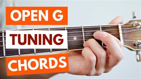 How To Play Chords In Open G Tuning On Guitar