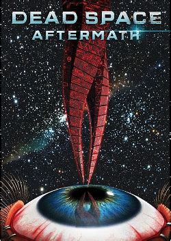 Dead Space: Aftermath - Wikiwand