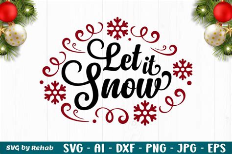 Let It Snow SVG | Christmas Cut File | Christmas SVG