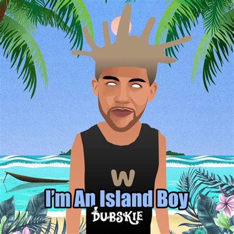 I’m an Island Boy Song Download: I’m an Island Boy MP3 Song Online Free ...