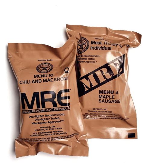 Meal, Ready-to-Eat -- aka MRE: 'Warfighter tested . . . warfighter ...