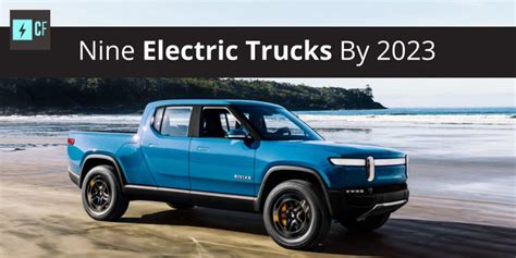 Electric Trucks 2023