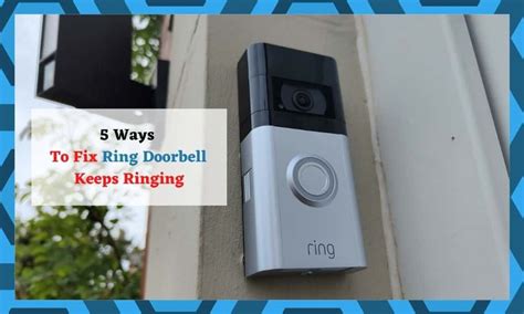 5 Ways To Fix Ring Doorbell Keeps Ringing - DIY Smart Home Hub