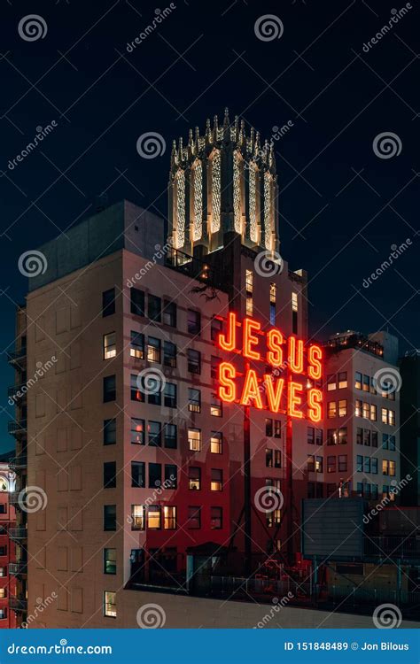 Jesus Saves Sign at Night, in Downtown Los Angeles, California Editorial Stock Image - Image of ...