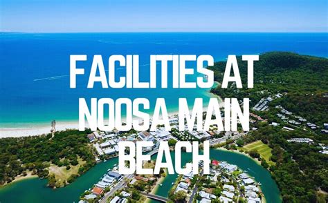 Facilities & Features Noosa Main Beach Are Exceptional