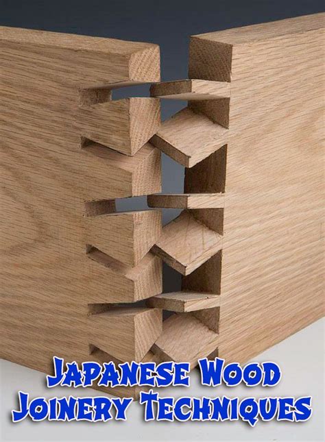 Japanese Wood Joinery Techniques