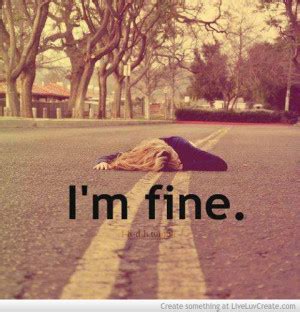 I Am Fine Quotes. QuotesGram