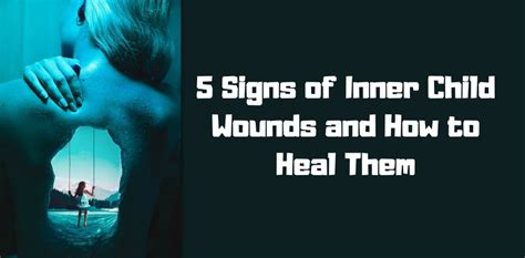 5 Signs of Inner Child Wounds and How to Heal Them | YOUCAN