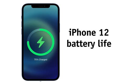 iPhone 12 series battery life revealed: Here's how they compare with all the previous iPhones ...