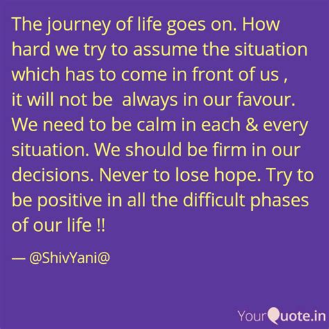 The journey of life goes ... | Quotes & Writings by Kalyani Gadre | YourQuote