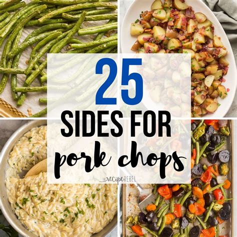 25 Easy Sides for Pork Chops | The Recipe Rebel