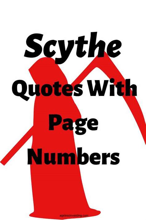 50 Scythe Quotes With Page Numbers | Ageless Investing