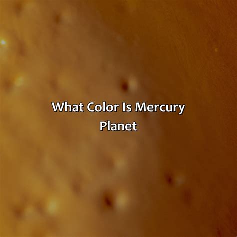 What Color Is Mercury Planet - colorscombo.com