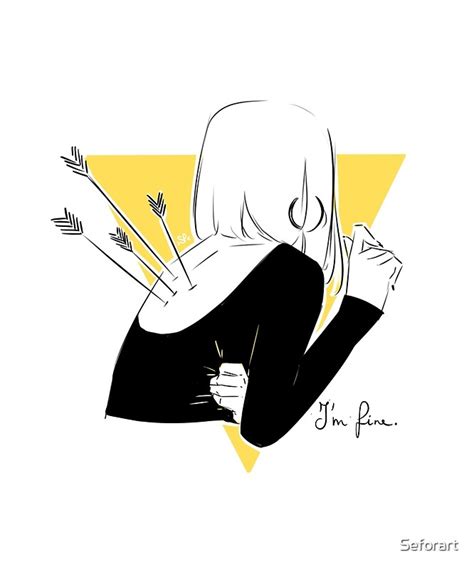 "I'm Fine " by Seforart | Redbubble