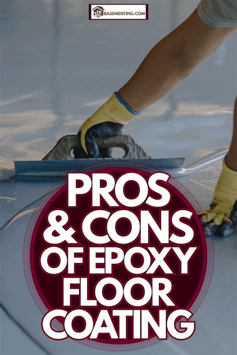 Pros & Cons Of Epoxy Floor Coating – Basementing.com