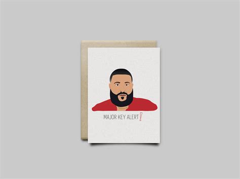 Funny Greeting Card DJ Khaled You Smart, You Loyal, I Appreciate You Major Key Alert Anotha One ...