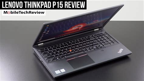 Lenovo ThinkPad P15 Review - Teknodaring