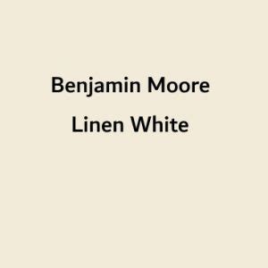 Benjamin-Moore-Linen-White-paint - Interiors By Color