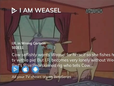 Watch I Am Weasel season 2 episode 11 streaming online | BetaSeries.com