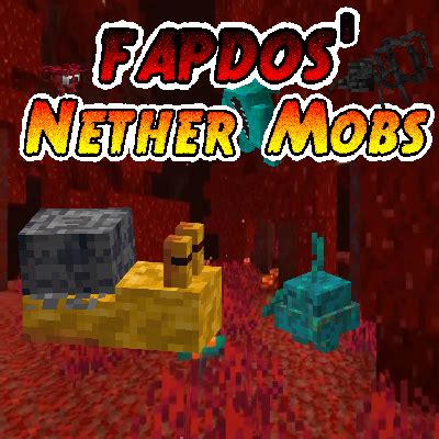 fapdos' Nether Mobs: Recrafted Screenshots - Mods - Minecraft