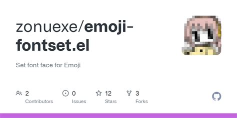 GitHub - zonuexe/emoji-fontset.el: Set font face for Emoji