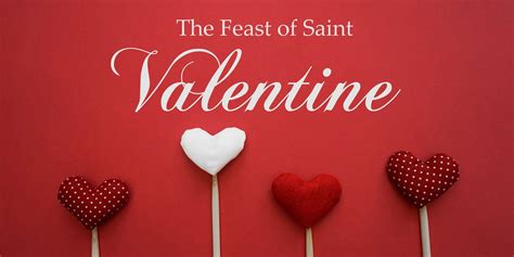 The Feast of Saint Valentine - Bethlehem Handicrafts