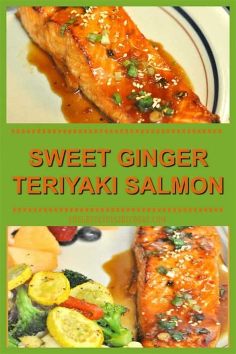 Sweet Ginger Teriyaki Salmon / The Grateful Girl Cooks!