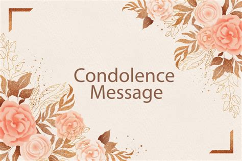 50+ Deepest Condolences Messages And Quotes