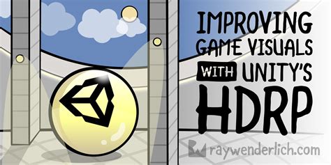 Improving Game Visuals with Unity’s HDRP | Kodeco