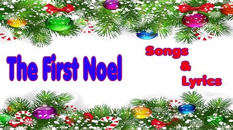 Christmas Songs - THE FIRST NOEL - Christmas Song with lyrics - YouTube