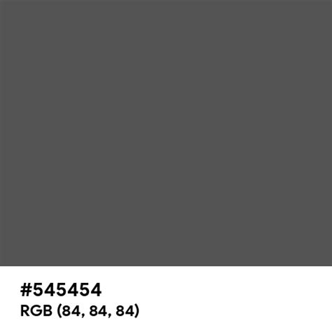 Dark Grey Matte color hex code is #545454