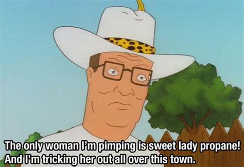 King of the Hill Quotes | Others