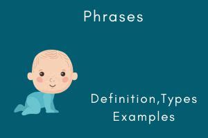 Phrases in english: Types ,Examples - shikshasankranti.com