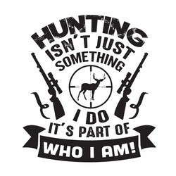 Hunting Quotes Vector Images (over 1,000)