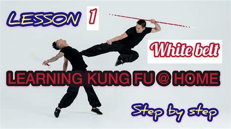 learning kung fu at home / lesson 1 , step by step - YouTube