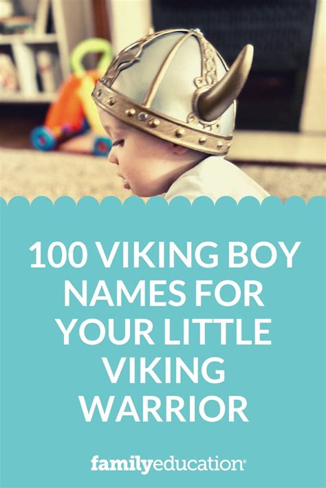 100 Viking Boy Names for Your Little Viking Warrior - FamilyEducation