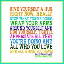 hug yourself quote - Sol Flower Wellness