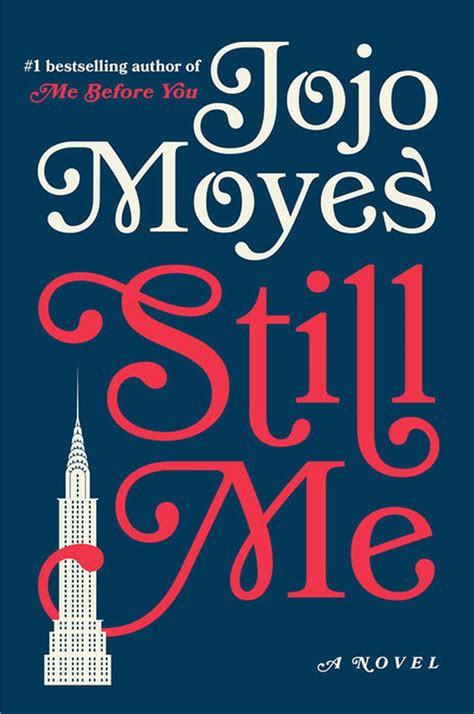 Still Me by Jojo Moyes | 32books