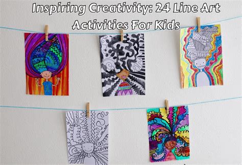 Inspiring Creativity: 24 Line Art Activities For Kids - Teaching Expertise