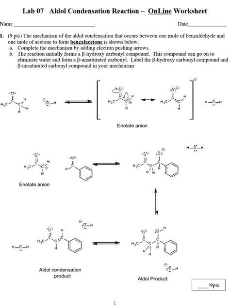 SOLVED: Lab 07 Aldol Condensation Reaction OnLine Worksheet Namne Date (9 pts) The mechanism of ...