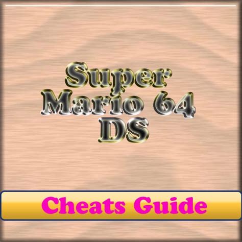 Cheats for Super Mario 64 DS - FREE by jChicken.com