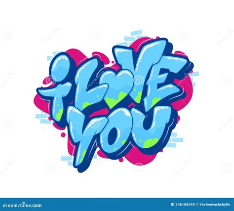 I Love You Font in Graffiti Style. Vector Illustration. Stock Vector - Illustration of street ...