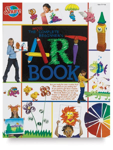 The Most Complete Beginner's Art Book - BLICK art materials