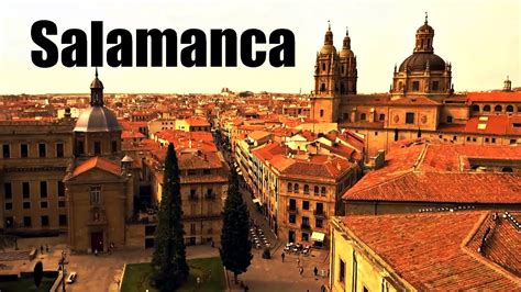 Salamanca, Spain - the cathedral and other tourist attractions - YouTube