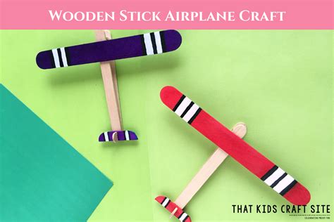 Wooden Stick Airplane Craft for Preschoolers - That Kids' Craft Site